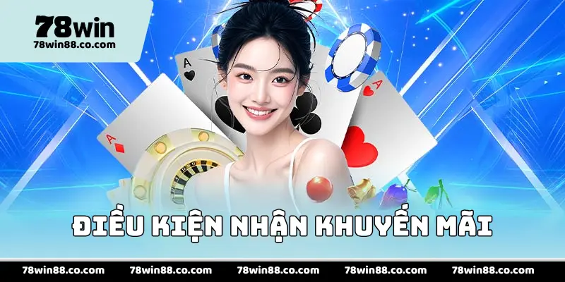 Điều kiện nhận khuyến mãi