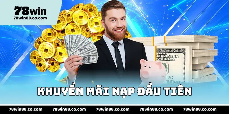 Khuyến mãi nạp đầu tiên